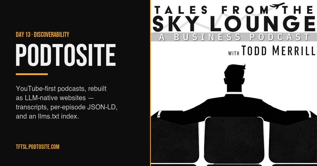 PodToSite — Day 13 build card